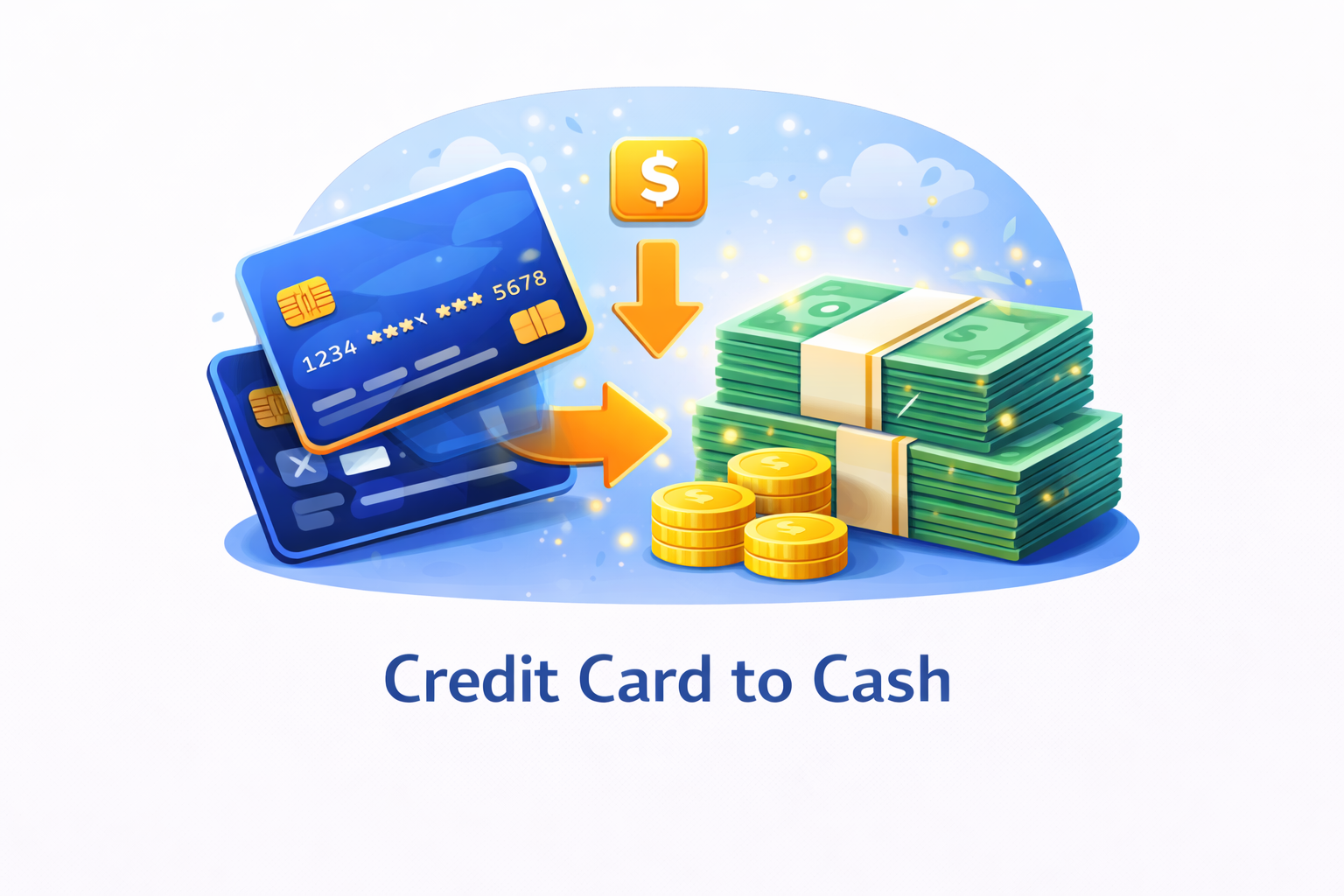 Credit Card to Cash Service